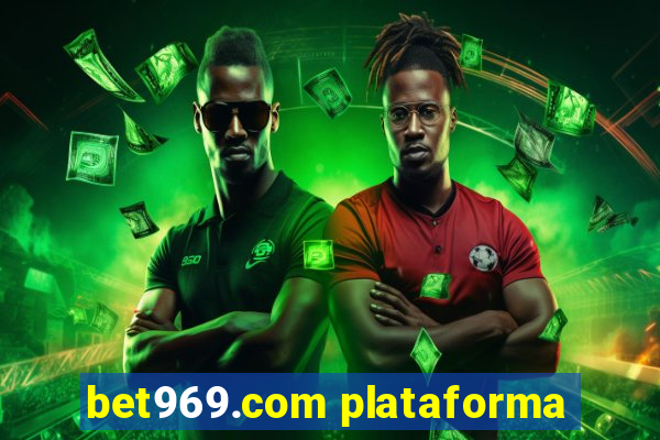 bet969.com plataforma